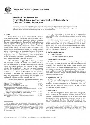 Standard Test Method for  Synthetic Anionic Active Ingredient in Detergents by Cationic  Titration Procedure