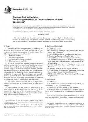 Standard Test Methods for  Estimating the Depth of Decarburization of Steel Specimens