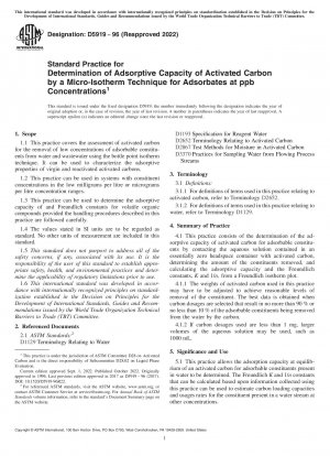 Standard Practice for Determination of Adsorptive Capacity of Activated Carbon by a Micro-Isotherm Technique for Adsorbates at ppb Concentrations