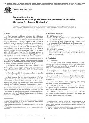 Standard Practice for Calibration and Usage of Germanium Detectors in Radiation Metrology  for Reactor Dosimetry