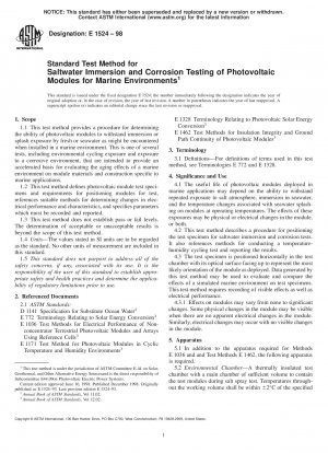 Standard Test Method for Saltwater Immersion and Corrosion Testing of Photovoltaic Modules for Marine Environments (Withdrawn 2004)