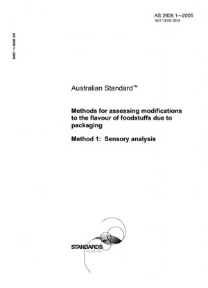 Methods for assessing modifications to the flavour of foodstuffs due to packaging - Sensory analysis