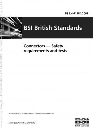 Connectors - Safety requirements and tests