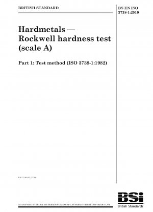 Hardmetals - Rockwell hardness test (scale A) - Test method