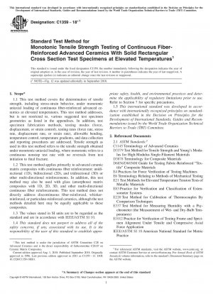 Standard Test Method for Monotonic Tensile Strength Testing of Continuous Fiber-Reinforced Advanced Ceramics With Solid Rectangular Cross Section Test Specimens at Elevated Temperatures