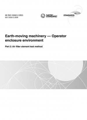 Earth-moving machinery — Operator enclosure environment, Part 2: Air filter element test method