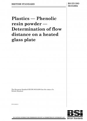 Plastics. Phenolic resin powder. Determination of flow distance on a heated glass plate