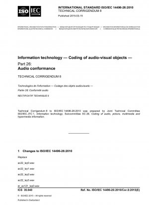 Information technology — Coding of audio-visual objects — Part 26: Audio conformance — Technical Corrigendum 8