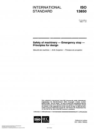 Safety of machinery - Emergency stop - Principles for design