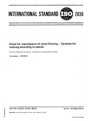 Wood for manufacture of wood flooring; Symbols for marking according to species