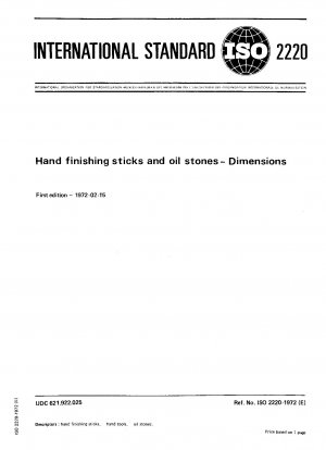 Hand finishing sticks and oil stones; Dimensions