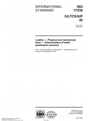Leather - Physical and mechanical tests - Determination of water penetration pressure