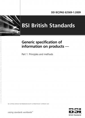 Generic specification of information on products - Principles and methods