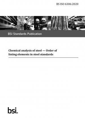 Chemical analysis of steel. Order of listing elements in steel standards
