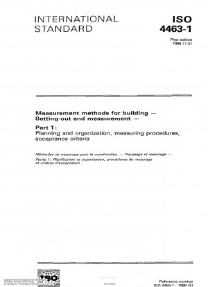 Measurement methods for building; setting-out and measurement; part 1: planning and organization, measuring procedures, acceptance criteria