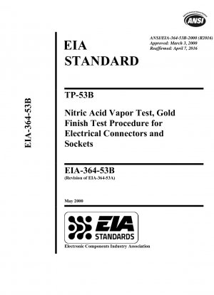 TP-53B Nitric Acid Vapor Test@ Gold Finish Test Procedure for Electrical Connectors and Sockets
