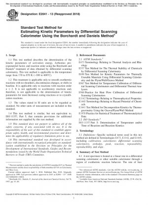 Standard Test Method for Estimating Kinetic Parameters by Differential Scanning Calorimeter Using the Borchardt and Daniels Method