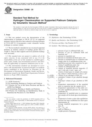 Standard Test Method for Hydrogen Chemisorption on Supported Platinum Catalysts by Volumetric Vacuum Method