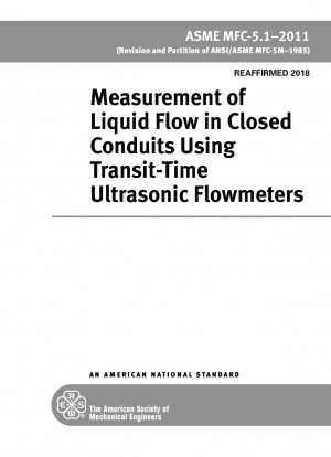 Measurement of Liquid Flow in Closed Conduits Using Transit-Time Ultrasonic Flowmeters