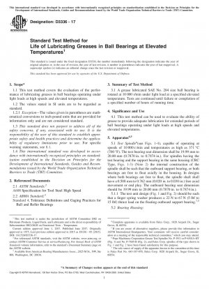 Standard Test Method for Life of Lubricating Greases in Ball Bearings at Elevated Temperatures
