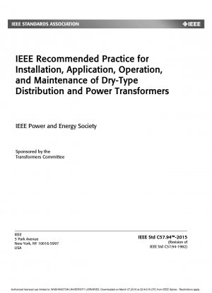 IEEE Recommended Practice for Installation, Application, Operation, and Maintenance of Dry-Type Distribution and Power Transformers