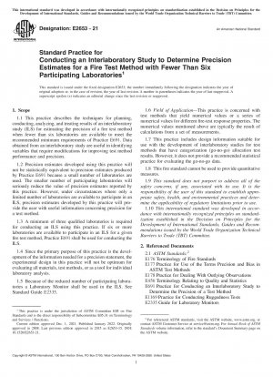 Standard Practice for Conducting an Interlaboratory Study to Determine Precision Estimates for a Fire Test Method with Fewer Than Six Participating Laboratories