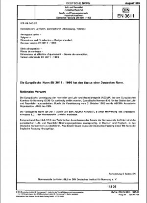 Aerospace series - Spigots - Dimensions and fit selection; design standard; German version EN 3611:1995