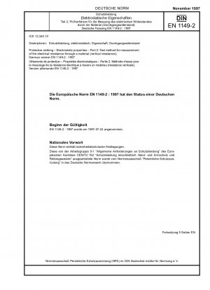 Protective clothing - Electrostatic properties - Part 2: Test method for measurement of the electrical resistance through a material (vertical resistance); German version EN 1149-2:1997