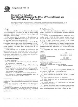 Standard Test Method for Quantitatively Measuring the Effect of Thermal Shock and Thermal Cycling on Refractories