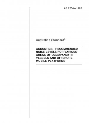 Acoustics - Recommended noise levels for various areas of occupancy in vessels and offshore mobile platforms