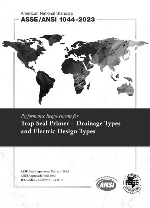 Performance Requirements for Trap Seal Primer - Drainage Types and Electric Design Types