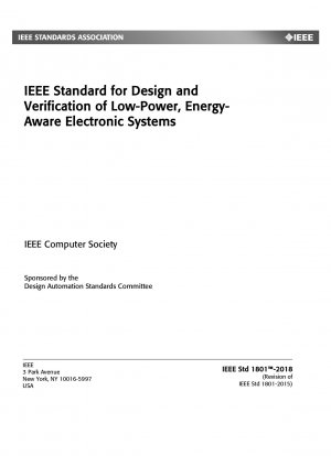 IEEE Standard for Design and Verification of Low-Power, Energy-Aware Electronic Systems