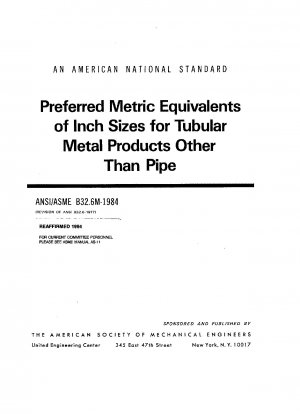 Preferred metric equivalents of inch sizes for tubular metal products other than pipe