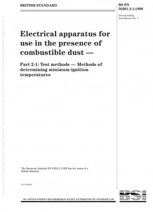 Electrical apparatus for use in the presence of combustible dust. Test methods. Methods of determining minimum ignition temperatures