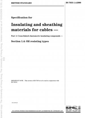 Specification for insulating and sheathing materials for cables - Elastomeric insulating compounds - Oil resisting types - Oil resisting types