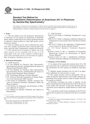 Standard Test Method for Quantitative Determination of Americium 241 in Plutonium by Gamma-Ray Spectrometry