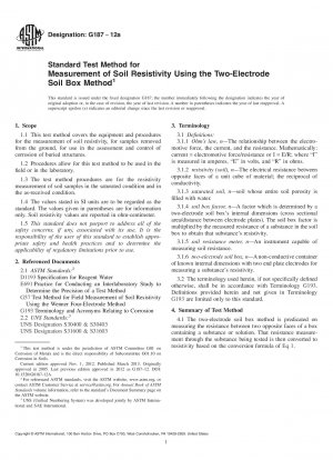 Standard Test Method for Measurement of Soil Resistivity Using the Two-Electrode Soil  Box Method