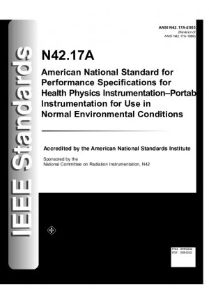 American National Standard Performance Specifications for Health Physics Instrumentation-Portable Instrumentation for Use in Normal Environmental Conditions