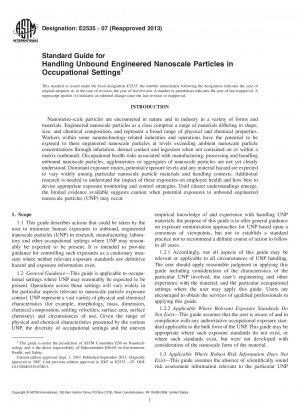 Standard Guide for  Handling Unbound Engineered Nanoscale Particles in Occupational  Settings