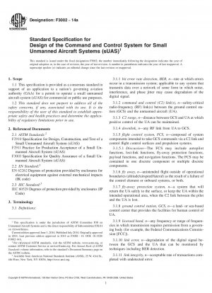 Standard Specification for Design of the Command and Control System for Small Unmanned  Aircraft Systems 40;sUAS41;