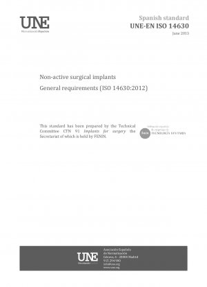 Non-active surgical implants - General requirements (ISO 14630:2012)