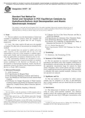 Standard Test Method for Nickel and Vanadium in FCC Equilibrium Catalysts by Hydrofluoric/Sulfuric Acid Decomposition and Atomic Spectroscopic Analysis