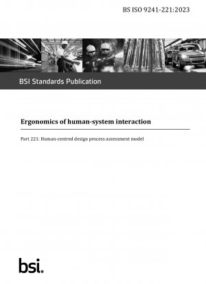 Ergonomics of human-system interaction. Human-centred design process assessment model