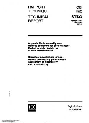 Household electrical appliances - Method of measuring performance - Assessment of repeatability and reproducibility