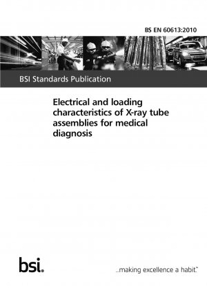 Electrical and loading characteristics of X-ray tube assemblies for medical diagnosis