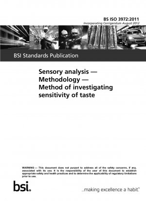 Sensory analysis — Methodology — Method of investigating sensitivity of taste