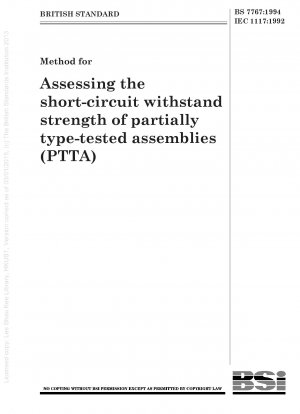 Method for Assessing the short - circuit withstand strength of partially type - tested assemblies (PTTA)