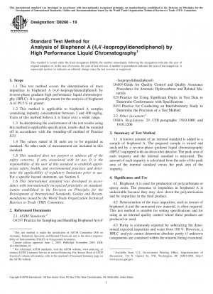 Standard Test Method for Analysis of Bisphenol A (4,4`-Isopropylidenediphenol) by High Performance Liquid Chromatography