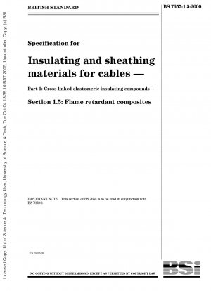 Specification for insulating and sheathing materials for cables - Cross-linked elastomeric insulating compounds - Flame retardant composites