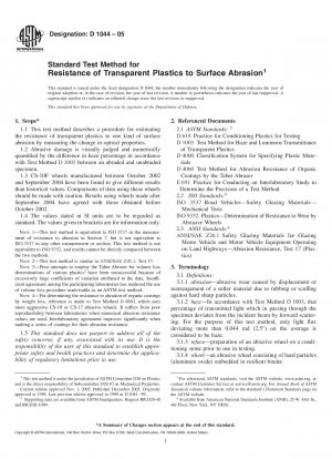 Standard Test Method for Resistance of Transparent Plastics to Surface Abrasion